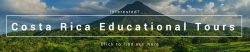 Costa Rica Educational Tour