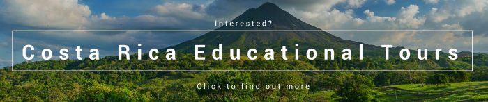 Costa Rica Educational Tour