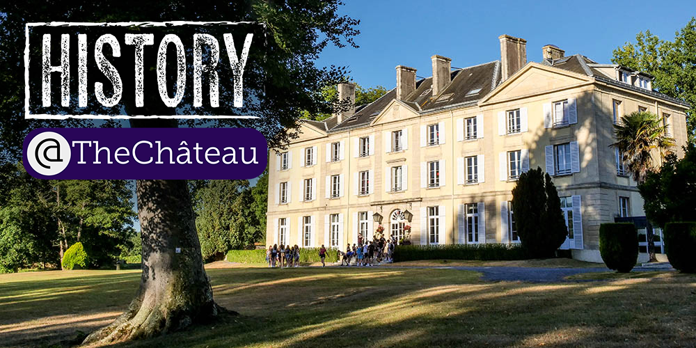 history at the chateau